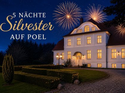 Ein entspanntes Silvester im Gutspark Wangern auf Poel